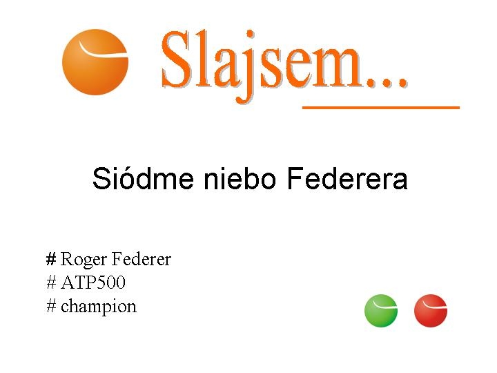 Siódme Niebo Federera