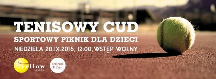 Piknik z Yellow – zapraszamy wszystkie dzieci do tenisowej zabawy