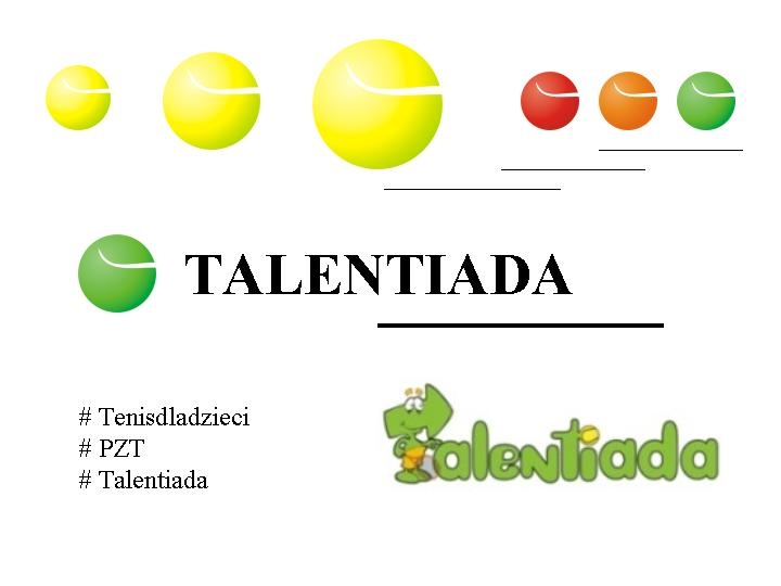 Talentiada – program Polskiego Zwiazku Tenisowego