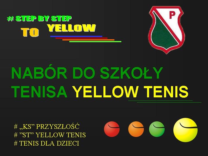 Nabór do Szkoły Tenisa dla dzieci – zapraszamy !!!