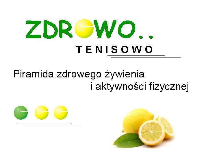 # Piramida żywienia # Aktywność fizyczna